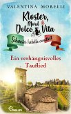 Ein verhängnisvolles Tauflied / Kloster, Mord und Dolce Vita Bd.22 (eBook, ePUB)