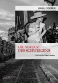 DIE MAUER DES SCHWEIGENS - EIN FALL FÜR MIKE FARADAY (eBook, ePUB)