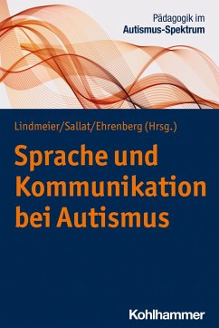 Sprache und Kommunikation bei Autismus (eBook, PDF)