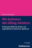 Mit Autismus den Alltag meistern (eBook, ePUB)
