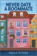 Never Date a Roommate (eBook, ePUB) - Bild 1