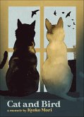 Cat and Bird (eBook, ePUB)