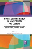 Mobile Communication in Asian Society and Culture (eBook, PDF)