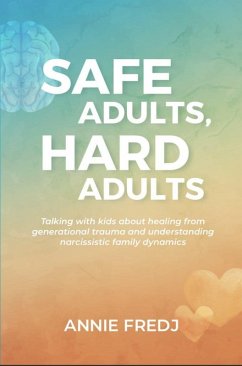Safe Adults, Hard Adults (eBook, ePUB) - Fredj, Annie