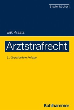 Arztstrafrecht (eBook, PDF) - Kraatz, Erik