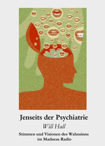 Jenseits der Psychiatrie Jenseits der Psychiatrie