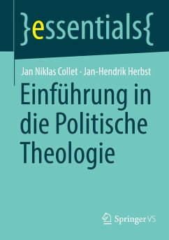 Einführung in die Politische Theologie - Collet, Jan Niklas;Herbst, Jan-Hendrik