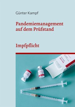 Pandemiemanagement auf dem Prüfstand - Kampf, Günter