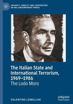 The Italian State and International Terrorism, 1969¿1986 - Lomellini, Valentine