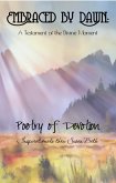 Embraced by Dawn: A Testament of the Divine Moment (Poetry in Devotion, #1) (eBook, ePUB)