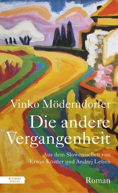 Die andere Vergangenheit (eBook, ePUB) - Möderndorfer, Vinko