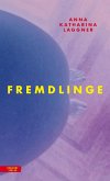 Fremdlinge (eBook, ePUB)