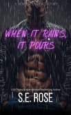 When It Rains, It Pours (eBook, ePUB) When It Rains, It Pours (eBook, ePUB)