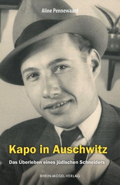 Kapo in Auschwitz - Pennewaard, Aline