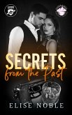 Secrets from the Past (Blackwood Security vs. Baldwin's Shore, #2) (eBook, ePUB) Secrets from the Past (Blackwood Security vs. Baldwin's Shore, #2) (eBook, ePUB)