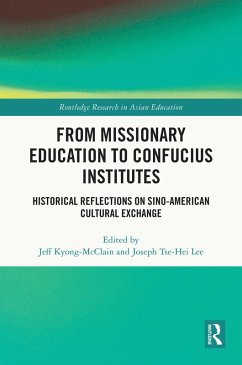 From Missionary Education to Confucius Institutes (eBook, PDF)