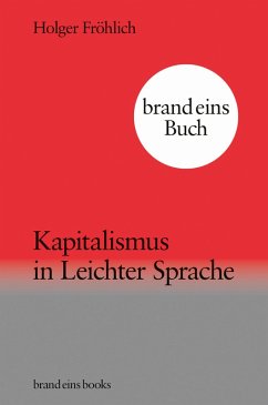 Kapitalismus in Leichter Sprache (eBook, ePUB) - Fröhlich, Holger