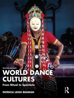World Dance Cultures (eBook, PDF) - Beaman, Patricia Leigh