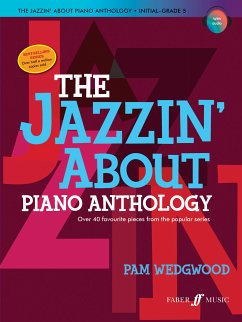 The Jazzin' About Piano Anthology (fixed-layout eBook, ePUB) - Wedgwood, Pam