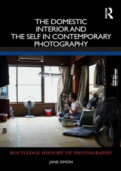 Cover The Domestic Interior and the Self in Contemporary Photography (eBook, PDF)