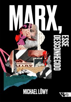 Marx, esse desconhecido (eBook, ePUB) - Löwy, Michael