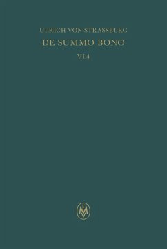 De summo bono, liber VI, tractatus 4, 16 - 5, 1. Index rerum notabilium (eBook, PDF) - Ulrich von Straßburg