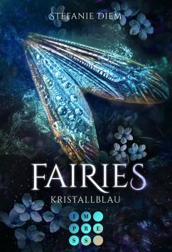 Fairies 1: Kristallblau (eBook, ePUB) - Diem, Stefanie