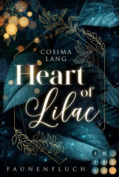 Faunenfluch 1: Heart of Lilac (eBook, ePUB) - Lang, Cosima