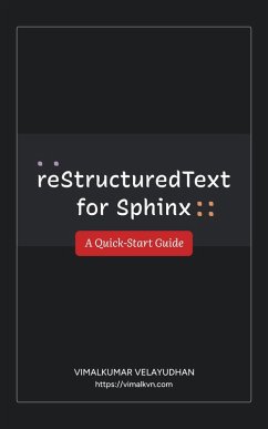 reStructuredText for Sphinx (eBook, ePUB) - Velayudhan, Vimalkumar