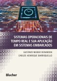 Sistemas operacionais de tempo real e sua aplicação em sistemas embarcados (eBook, PDF)