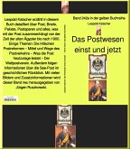 Das Postwesen einst und jetzt - Band 242 in der gelben Buchreihe - bei Jürgen Ruszkowski (eBook, ePUB)