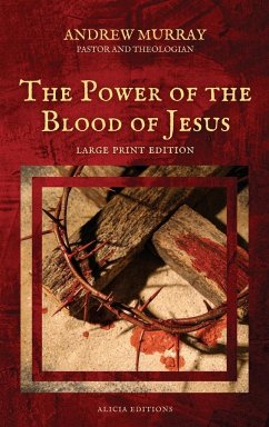 The Power of the Blood of Jesus - Murray, Andrew