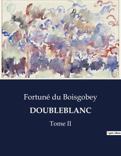 DOUBLEBLANC - Du Boisgobey, Fortuné