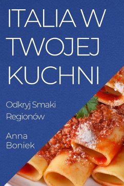 Italia w Twojej Kuchni - Boniek, Anna