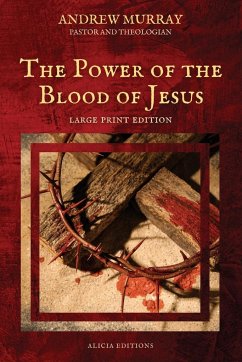 The Power of the Blood of Jesus - Murray, Andrew