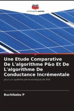 Une Etude Comparative De L'algorithme P&o Et De L'algorithme De Conductance Incrémentale - P, Buchibabu