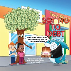 Say No To Debt - Todd, Angela; Todd, Charles