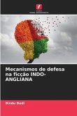 Mecanismos de defesa na ficção INDO-ANGLIANA