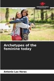 Archetypes of the feminine today