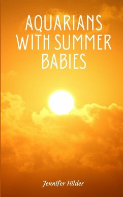 Aquarians with Summer Babies - Hilder, Jennifer