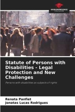 Statute of Persons with Disabilities - Legal Protection and New Challenges - Panfiet, Renata;Rodrigues, Jonatas Lucas