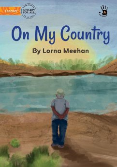 On My Country - Our Yarning - Meehan, Lorna