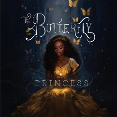 The Butterfly Princess - Sillars, H. B.