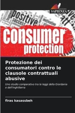 Protezione dei consumatori contro le clausole contrattuali abusive - Kasassbeh, Firas