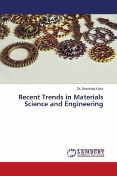 Recent Trends in Materials Science and Engineering - Kollur, Dr. Shanthala