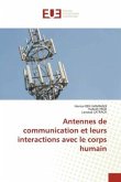 Antennes de communication et leurs interactions avec le corps humain