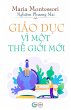 Giáo D¿c Vì M¿t Th¿ Gi¿i M¿i - Bild 1