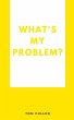 What's My Problem? - Bild 1
