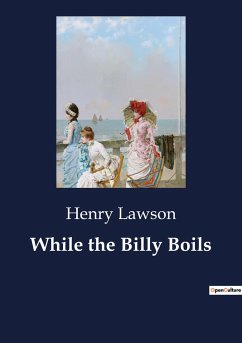 While the Billy Boils - Lawson, Henry