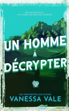 Un homme à décrypter - Vale, Vanessa